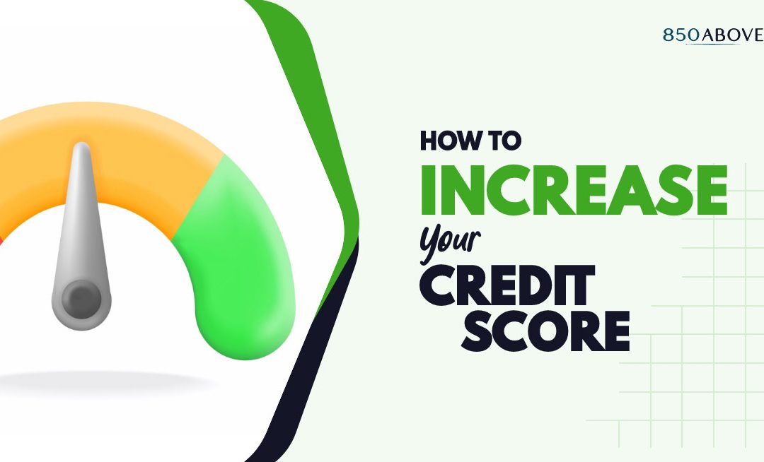 How to Increase Your Credit Score