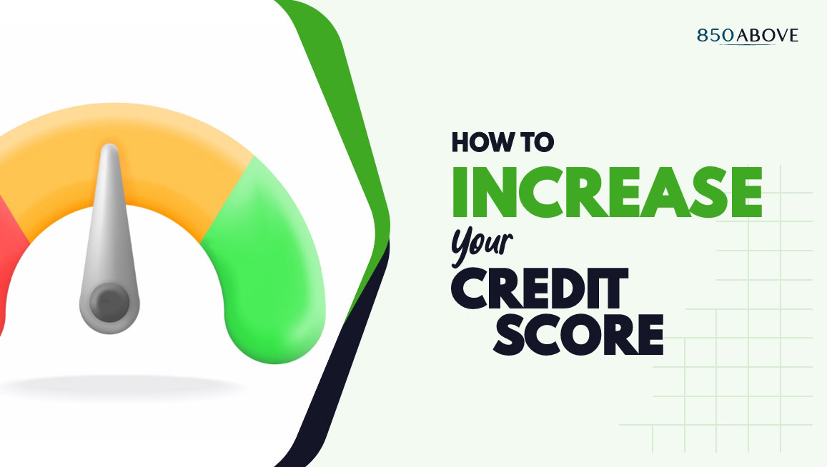 How to Increase Your Credit Score