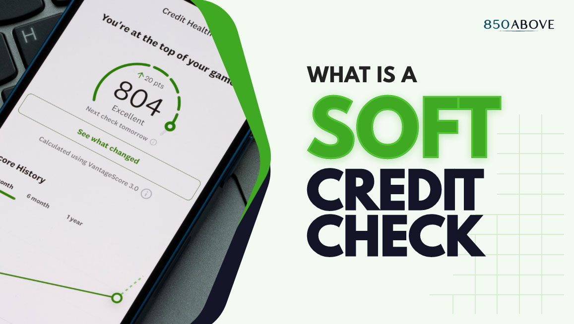 What Is a Soft Credit Check?