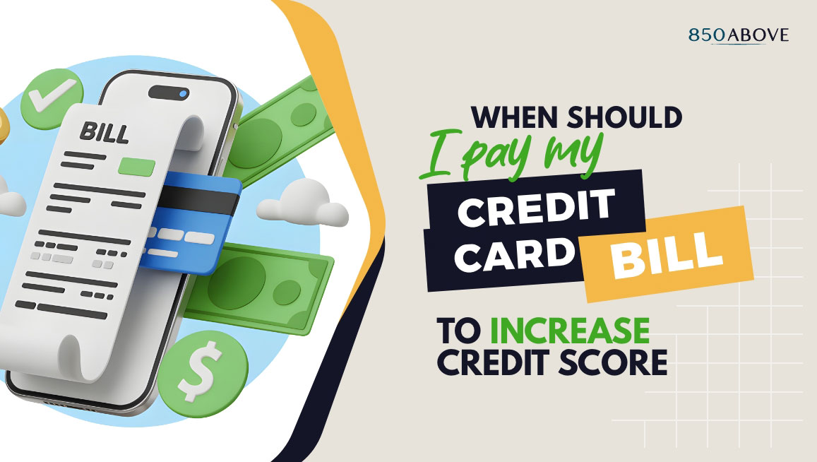When Should I Pay My Credit Card Bill to Increase My Credit Score